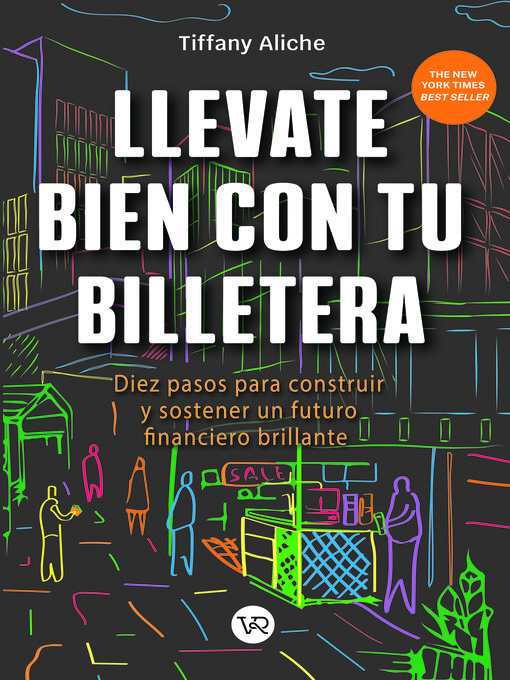 Title details for Llevate bien con tu billetera by Tiffany Aliche - Available
